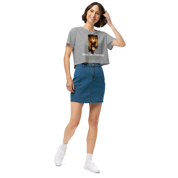 Never Stop Reaching Crop Top
